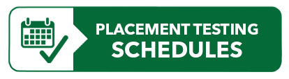 Placement Testing Schedule