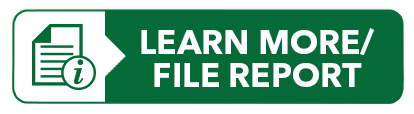 Learn More/ File Report